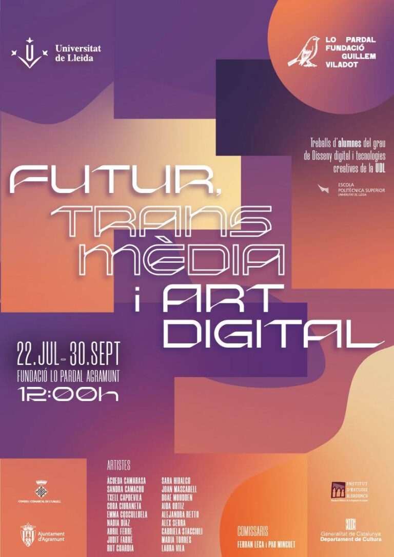 Promotional poster in shades of purple, orange, and yellow for the student exhibition "FUTUR. TRANSMÈDIA i ART DIGITAL" at the University of Lleida. It was held from July 22 to September 30, 2023, at the Fundació Lo Pardal Agramunt at 12:00 pm. The poster includes the list of participating artists, curators (Ferran Lega and Pau Minguet), and institutional logos of the Agramunt City Council, the Urgell County Council, and the Government of Catalonia.